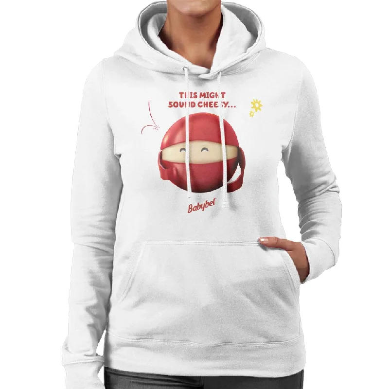 Baby Bel This Might Sound Cheesy Women's Hooded Sweatshirt